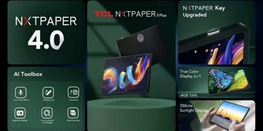 TCL تكشف عن اللوحي Nxtpaper 11 Plus بتقنية عرض مبتكرة مريحة للعين وشاشة 120 هرتز #MWC25 - شبكة أطلس سبورت